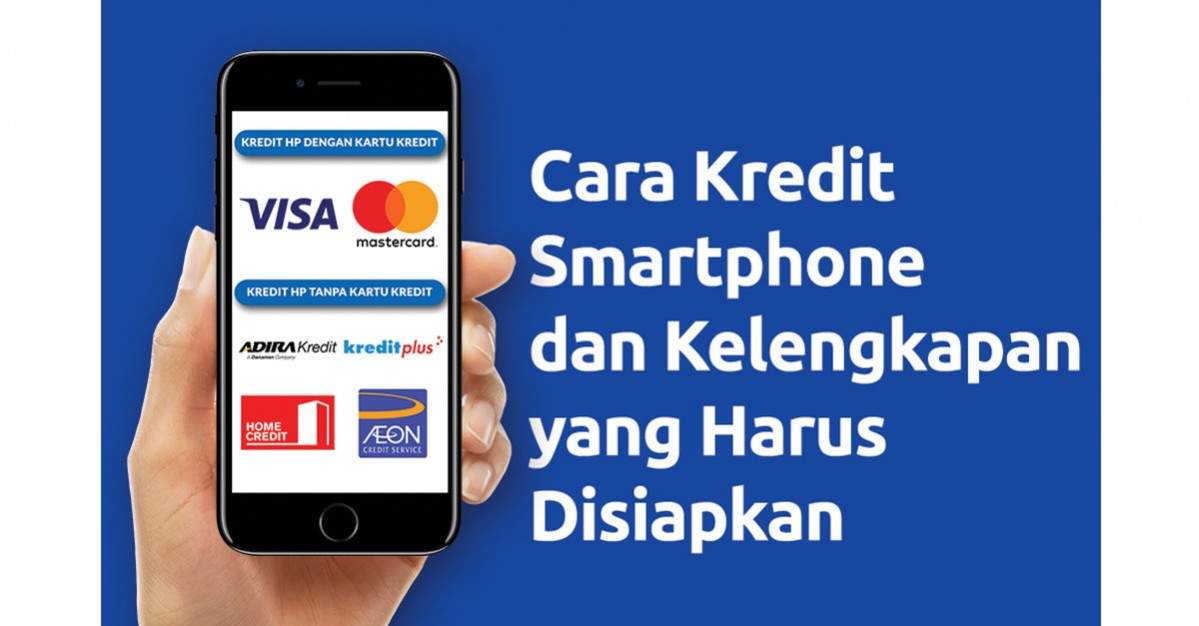 kredit hape ini tempat cara dan syarat serta kredit hape ini tempat cara dan syarat serta
