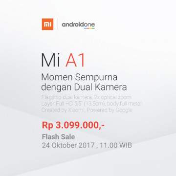 Jangan Lewatkan Flash Sale Xiaomi Mi A1 Android One di Lazada 23 November!