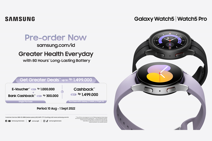 Banyak Bonus di Pre-Order Galaxy Watch5 Series dan Galaxy Buds2 Pro